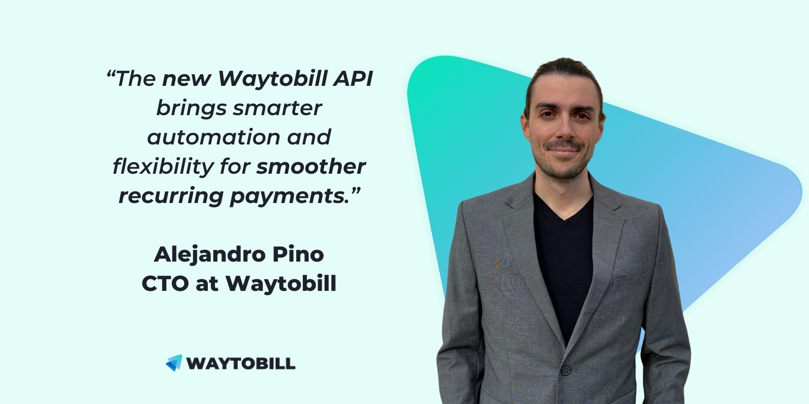 Introducing Waytobill API 3.0