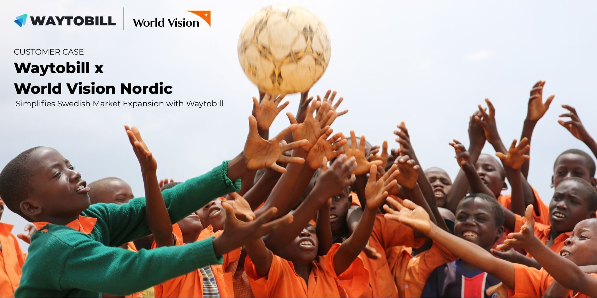Customer case: World Vision