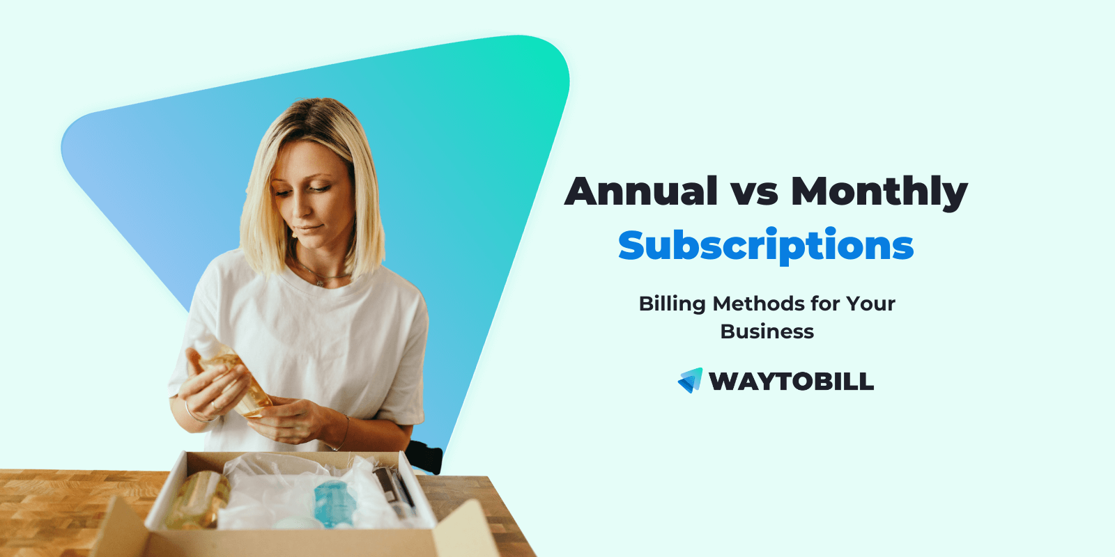 Annual vs. Monthly Subscriptions: Which Billing Is Better for You?