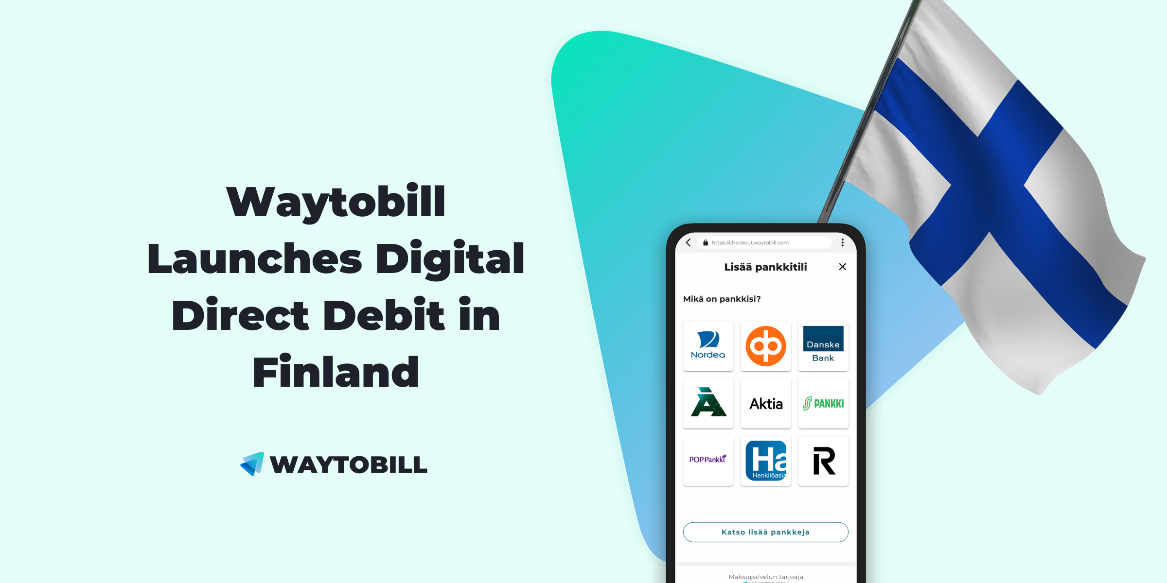 Waytobill Launches Digital Direct Debit in Finland