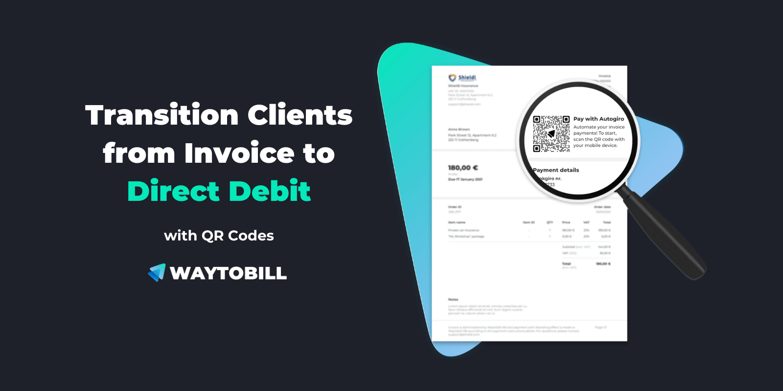 How to Use QR Codes for Invoice to Direct Debit Transitions for Insurance