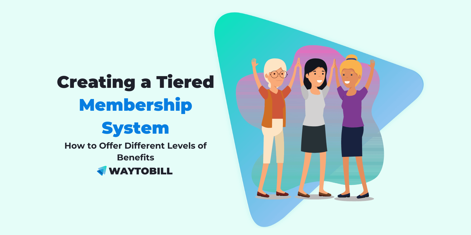 Creating a Tiered Membership System: How to Offer Different Levels of Benefits to Members