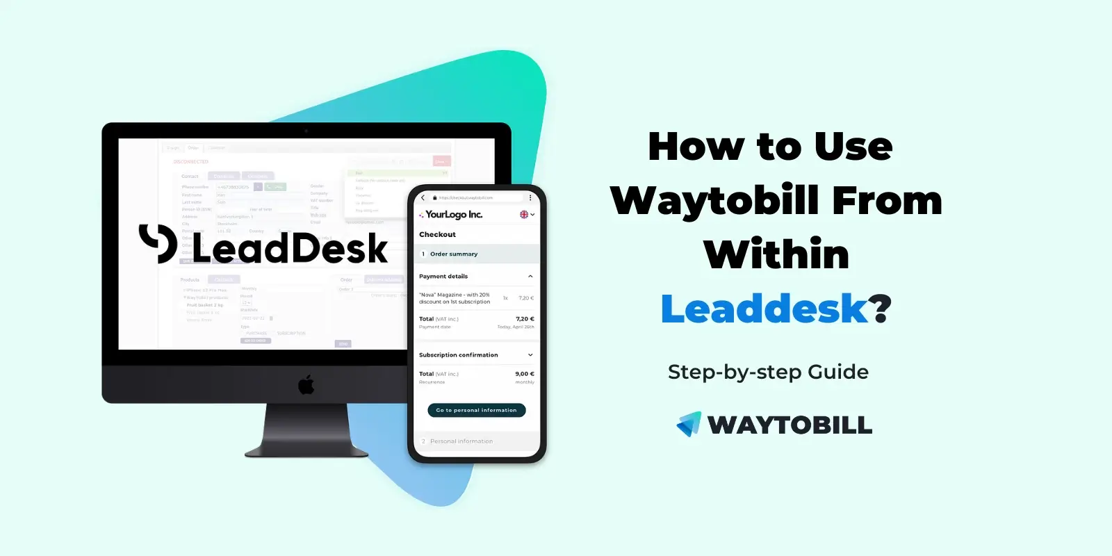 How to Use Waytobill’s Payment Plugin From Within Leaddesk - Guide