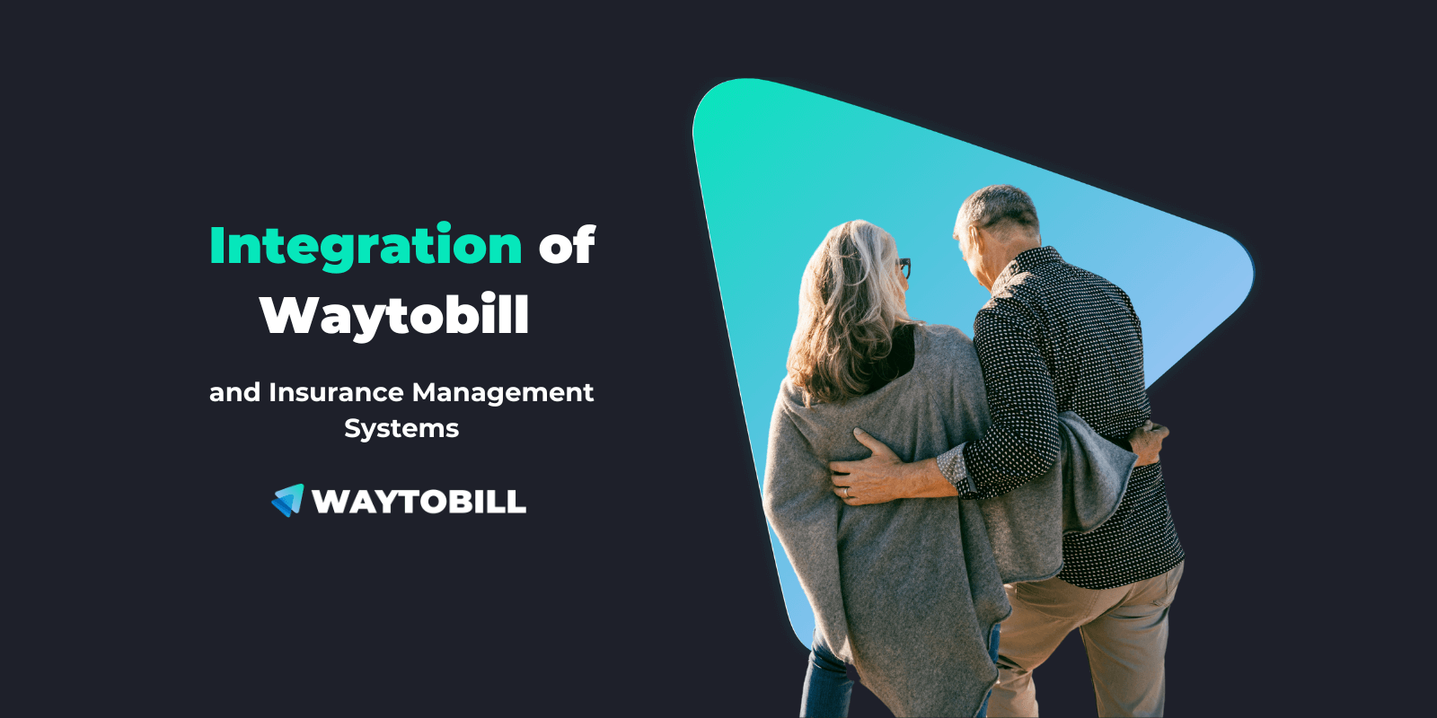 How Waytobill Integrates with Insurance Management Systems