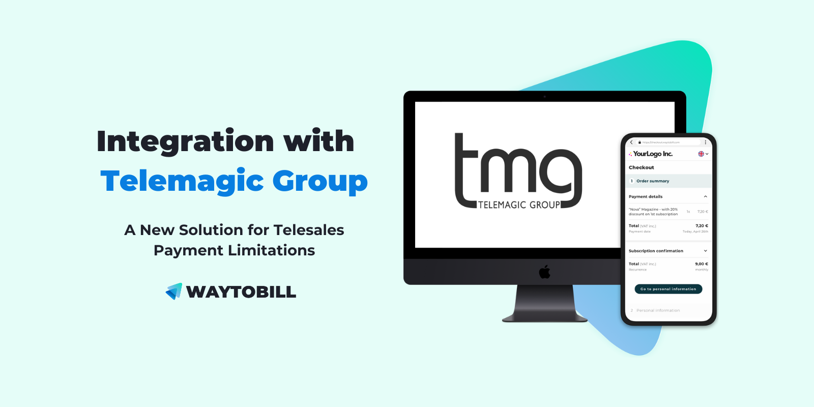 Telemagic Group & Waytobill: Solution for Common Telesales Limitations