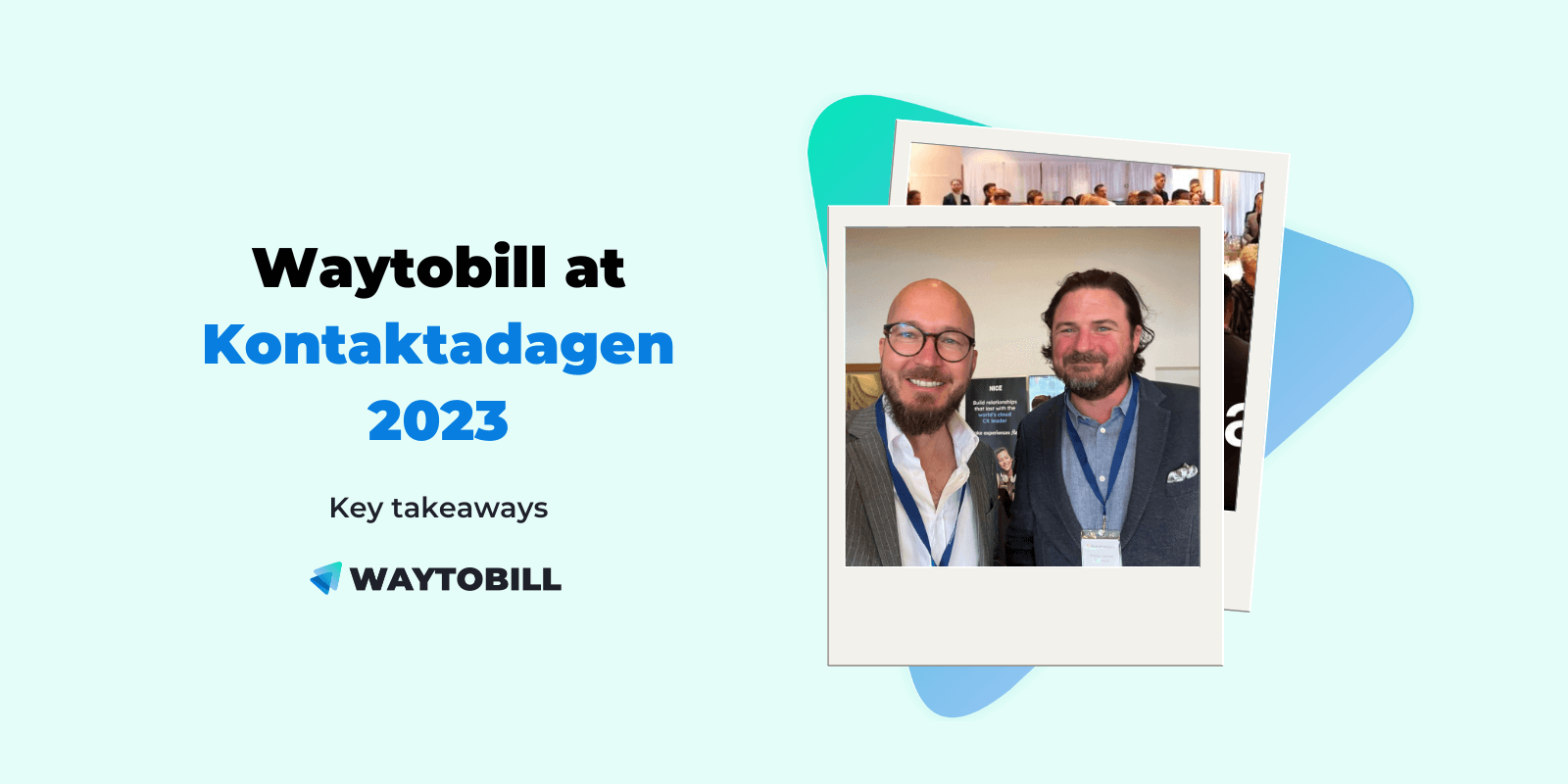 Waytobill at Kontaktadagen 2023: the Realm of Telecommunications