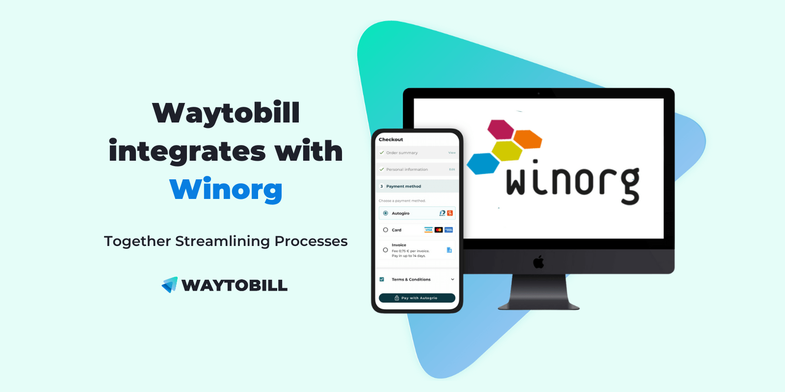 Waytobill and Winorg Together Streamlining Processes for Organisations