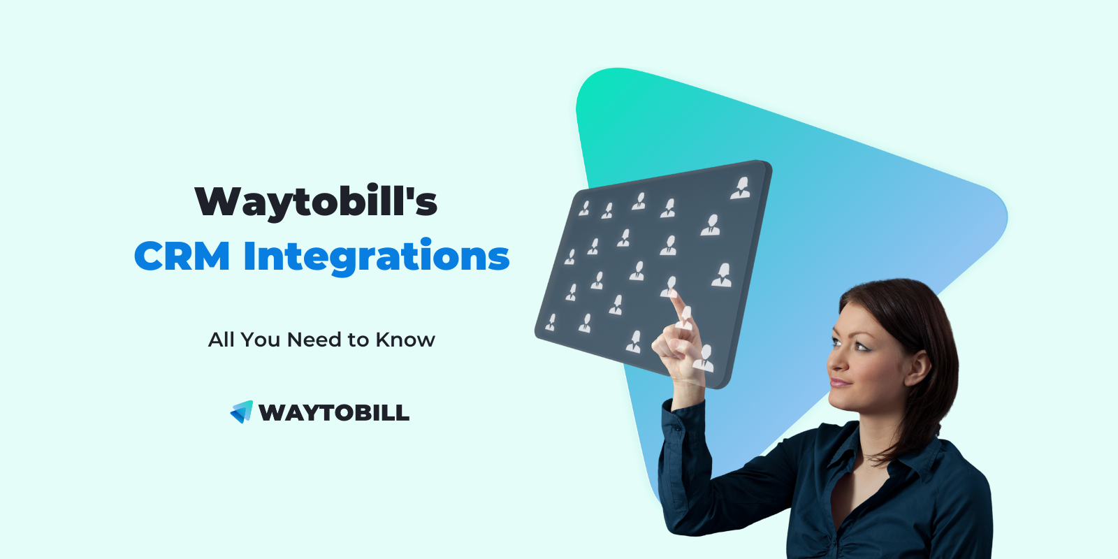 CRM Integrations - Take Control of Payments with Waytobill